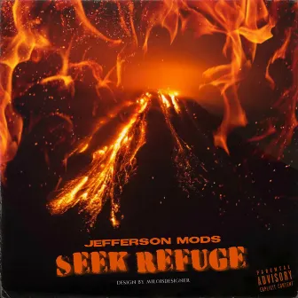 SEEK REFUGE by Jefferson Modes