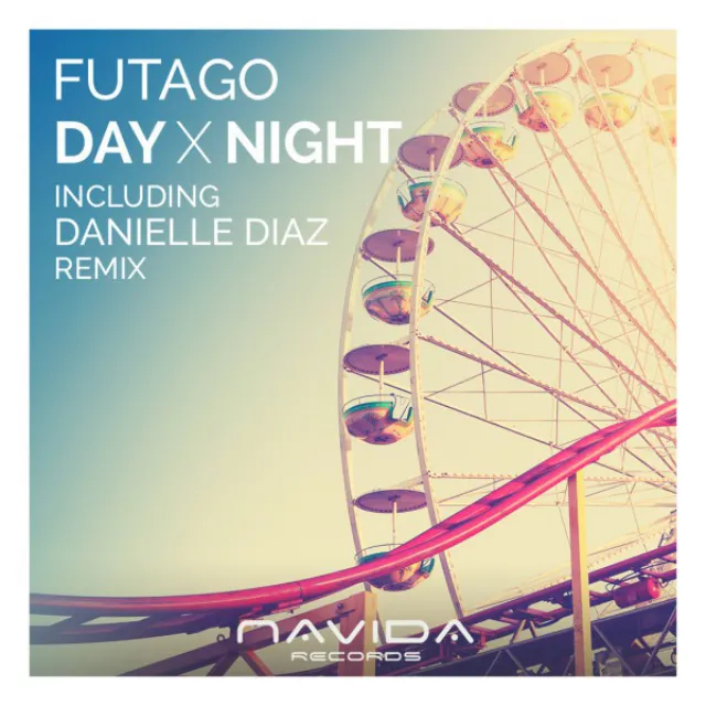 Day X Night - Danielle Diaz Club Remix