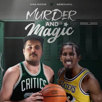 Murder And Magic by King Moose