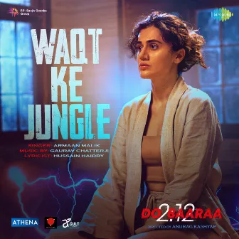 Waqt Ke Jungle (From 