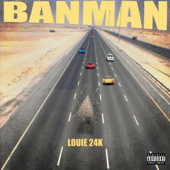 BanMan by Louie 24k