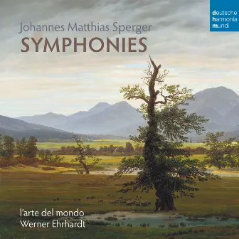 Johannes Matthias Sperger: Symphonies by L'Arte del mondo