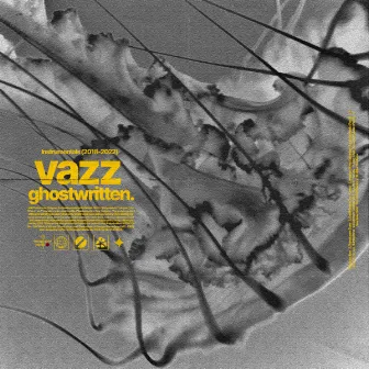 Ghostwritten (Instrumentals 2018-2022) by Vazz