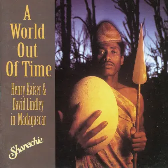 A World Out Of Time by David Lindley