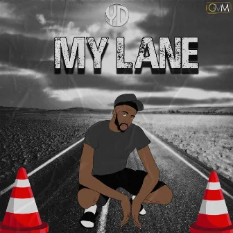 My Lane by YD Talent