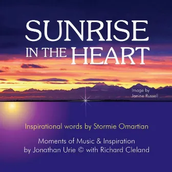 Sunrise in the Heart by Jonathan Urie