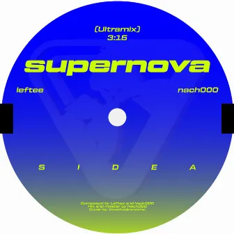 Supernova by Nach000