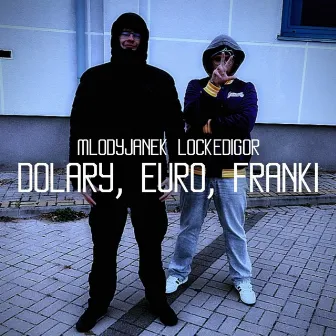 Dolary, euro, franki by lockedigor