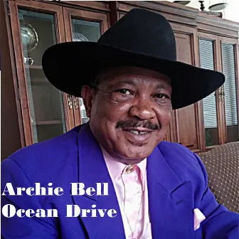 Ocean Drive by Archie Bell