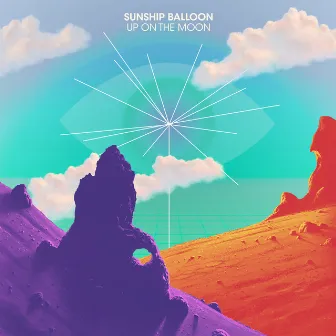 Up On The Moon by Sunship Balloon