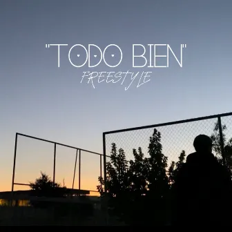 Todo Bien Freestyle by Tripcito