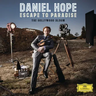 Escape To Paradise - The Hollywood Album by Daniel Hope