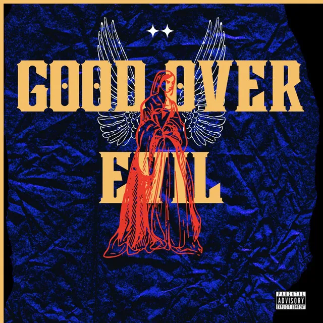 Good Over Evil