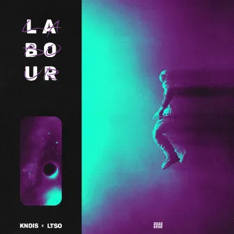 Labour by KNOIS