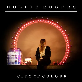 City of Colour by Hollie Rogers