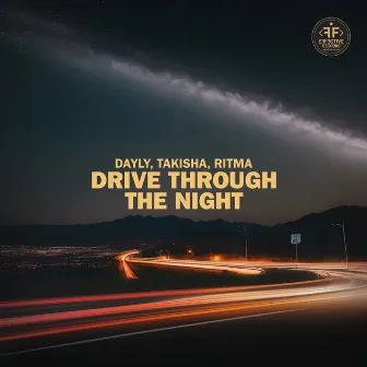 Drive Through the Night by Ritma