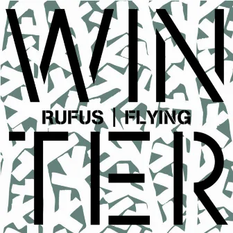 FLYING by RUFUS