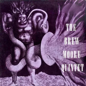 The Brew Moore Quintet by Brew Moore Quintet