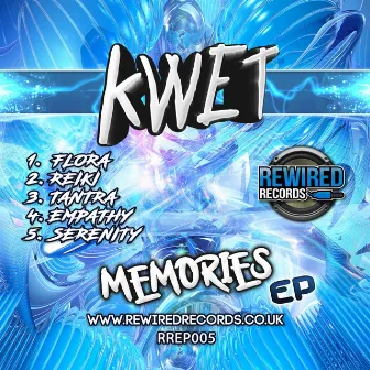 Memories EP by Kwet