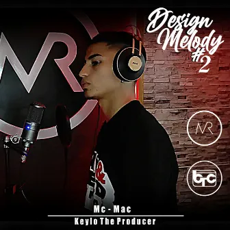 Design Melody #2 by Keylo The Producer