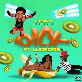 Dick (feat. Ludacris) by StarBoi3