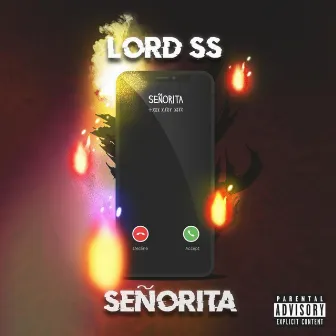 Señorita by Lord SS