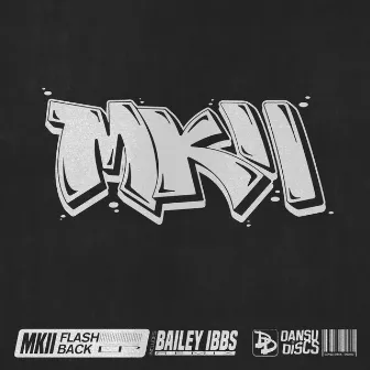 Flashback EP by MKII