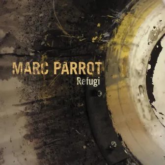 Refugi (Remastered) by Marc Parrot