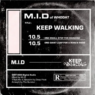 Keep Walking by M.I.D