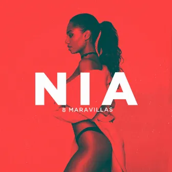 8 Maravillas by NIA