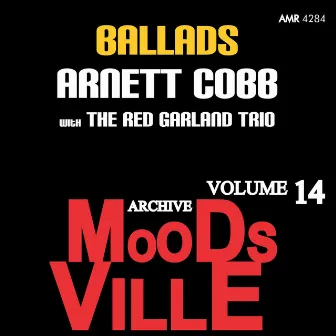 Moodsville Volume 14: Ballads by Arnett Cobb