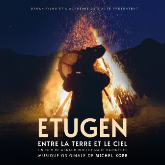 Etugen, entre la Terre et le Ciel (Bande originale du film) by Michel Korb