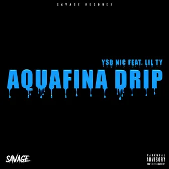 Aquafina Drip by YSB Nic