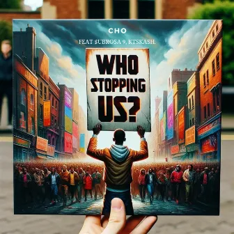 Who Stopping Us? by Unknown Artist