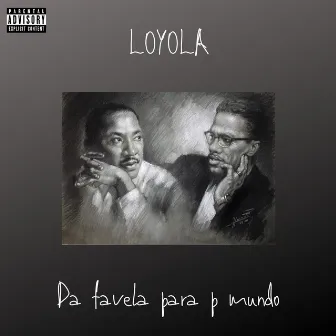 Da Favela para o Mundo by LXF Mob