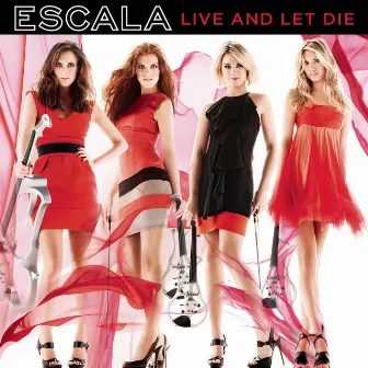 Live And Let Die by Escala