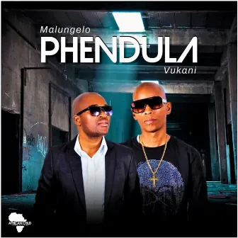 Phendula by Vukani