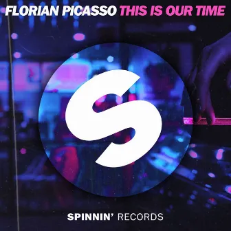 This Is Our Time by Florian Picasso