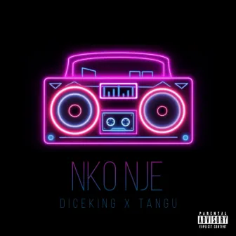 Nko Nje by Dice King