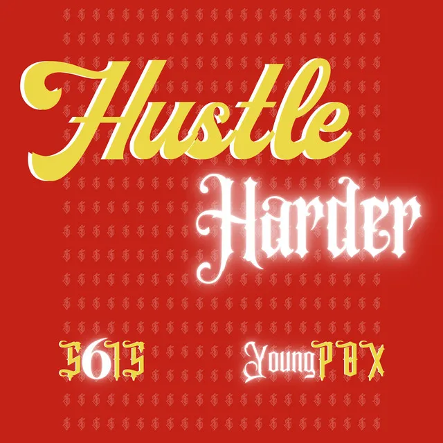 Hustle Harder