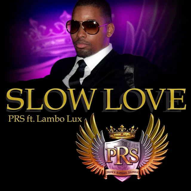 Slow Love (feat. Lambo Lux)