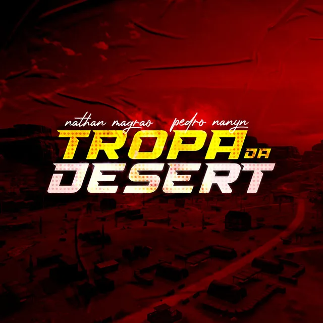 Tropa da Desert