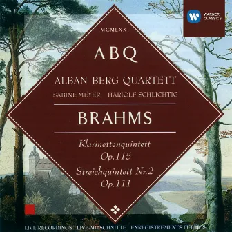 Brahms: Klarinettenquintett, Op. 115 & Streichquintett Nr. 2, Op. 111 by Hariolf Schlichtig