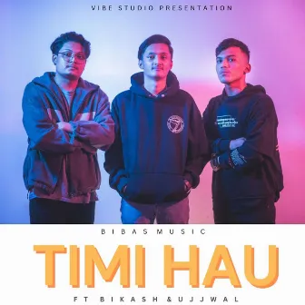 Timi Hau by Bibas Music