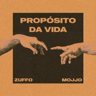 Propósito Da Vida by Zuffo