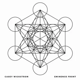 Eminence Front by Casey Wickstrom