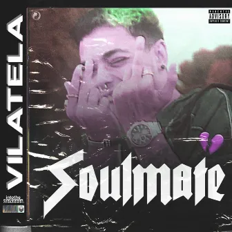 Soulmate by Vilatela