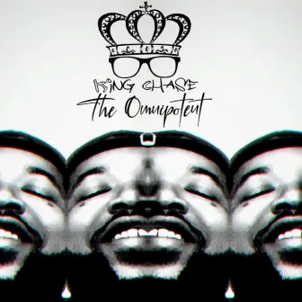 The Omnipotent by King Chase