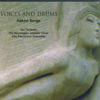 Voices and Drums (Håkon Berge) by Siri Torjesen