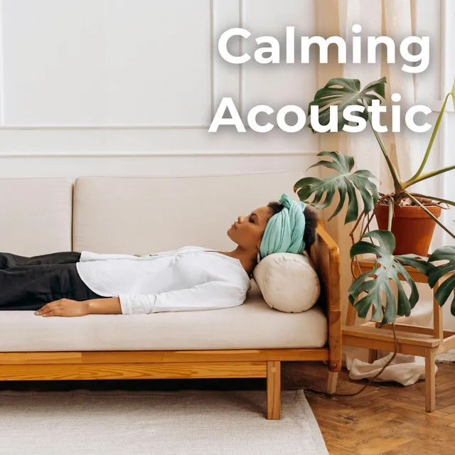 Calming Acoustic